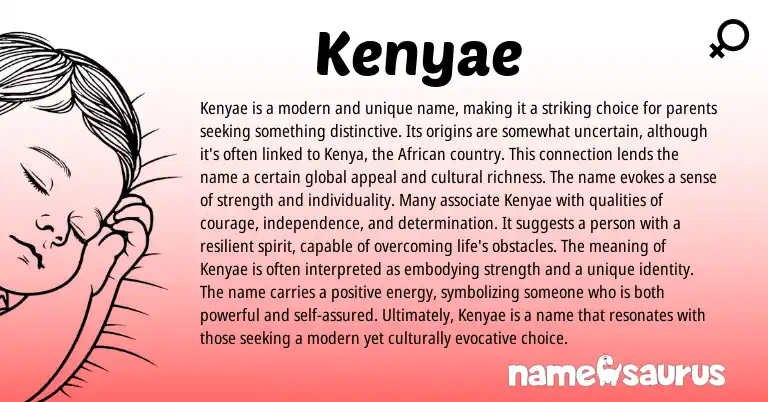 Infographic about Kenyae name meaning, Kenyae is a name from American origin(s).
