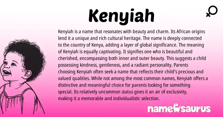 Infographic about Kenyiah name meaning, Kenyiah is a name from African origin(s).