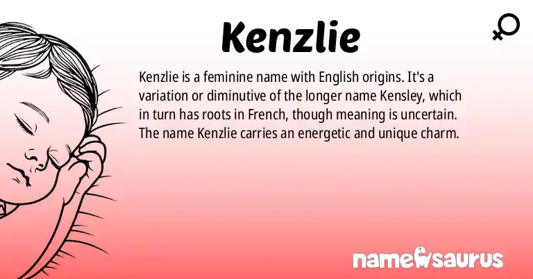 Infographic about Kenzlie name meaning, Kenzlie is a name from English origin(s).