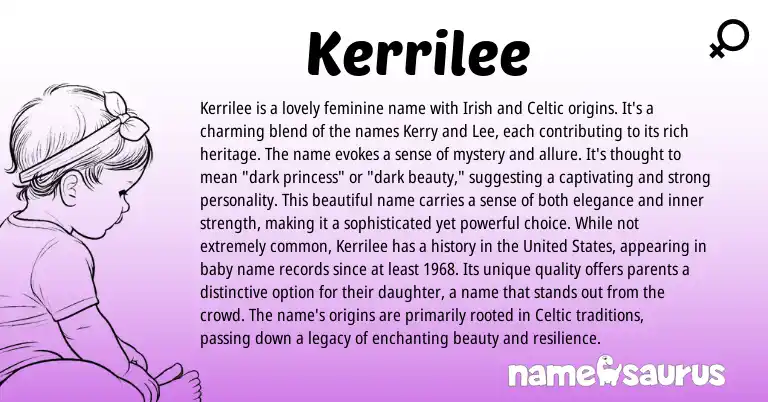 Infographic about Kerrilee name meaning, Kerrilee is a name from Celtic, Irish origin(s).