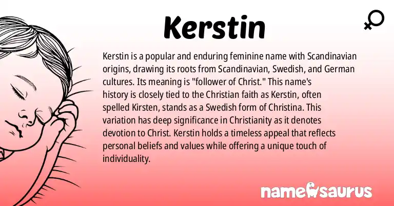 Infographic about Kerstin name meaning, Kerstin is a name from Scandinavian, Swedish, German origin(s).