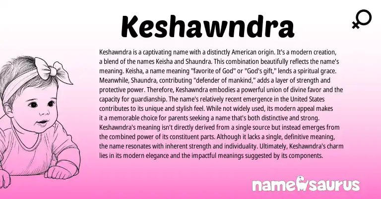 Infographic about Keshawndra name meaning, Keshawndra is a name from American origin(s).
