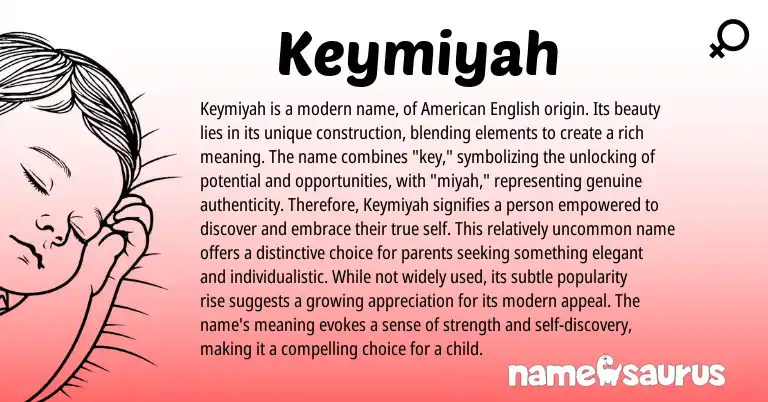 Infographic about Keymiyah name meaning, Keymiyah is a name from Other origin(s).