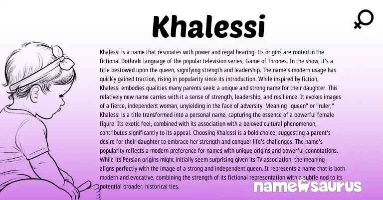 Infographic about Khalessi name meaning, Khalessi is a name from Persian origin(s).