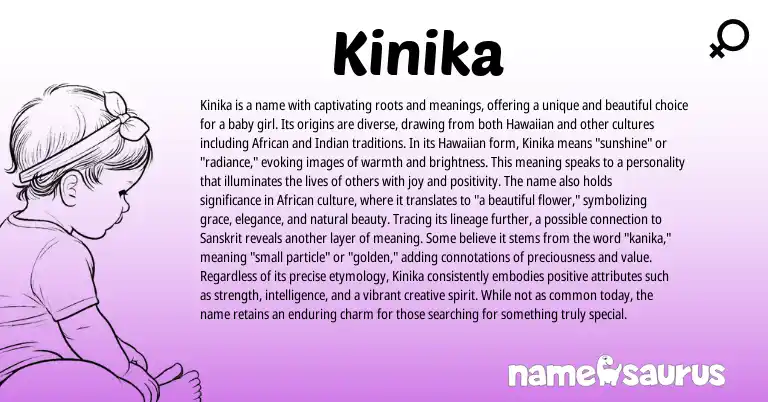 Infographic about Kinika name meaning, Kinika is a name from Hawaiian origin(s).