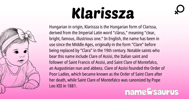 Infographic about Klarissza name meaning, Klarissza is a name from English, Hungarian, Latin, Italian origin(s).