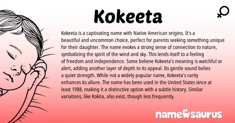 Infographic about Kokeeta name meaning, Kokeeta is a name from American origin(s).