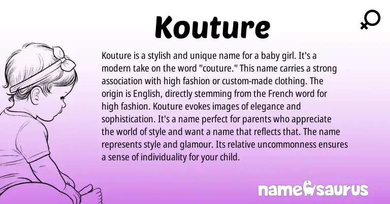 Infographic about Kouture name meaning, Kouture is a name from English origin(s).