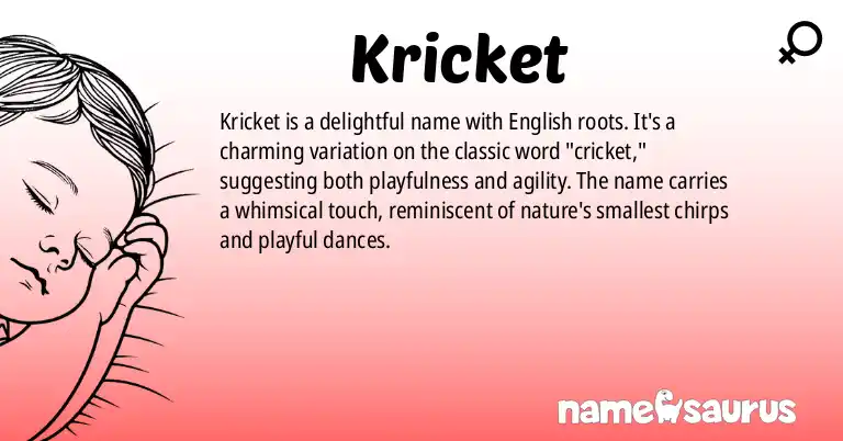 Infographic about Kricket name meaning, Kricket is a name from English origin(s).