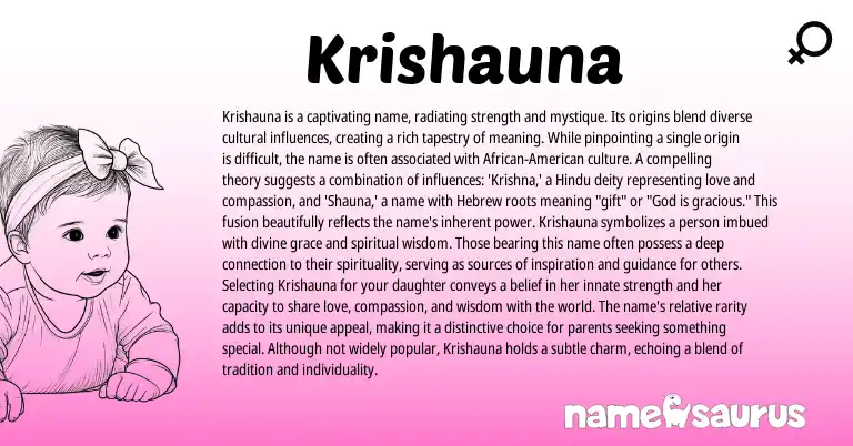 Infographic about Krishauna name meaning, Krishauna is a name from Hindu, Hebrew origin(s).