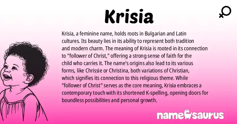Infographic about Krisia name meaning, Krisia is a name from Bulgarian, Latin origin(s).
