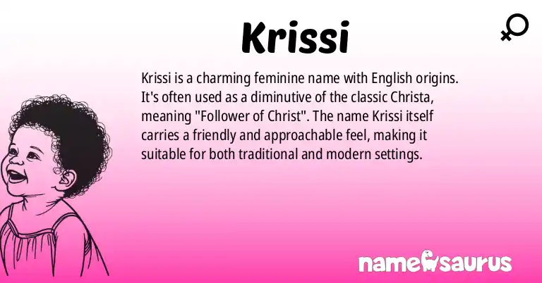 Infographic about Krissi name meaning, Krissi is a name from English origin(s).