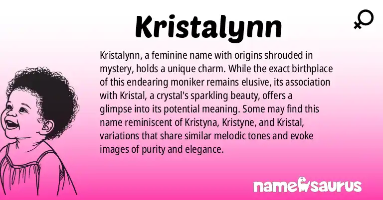 Infographic about Kristalynn name meaning, Kristalynn is a name from N/A origin(s).