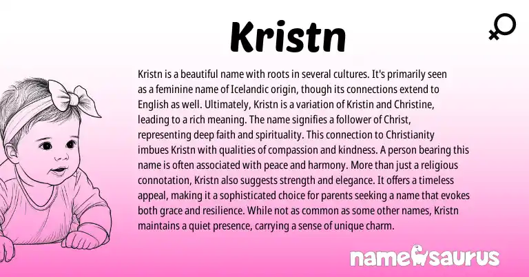 Infographic about Kristn name meaning, Kristn is a name from Icelandic origin(s).
