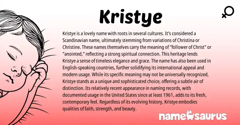 Infographic about Kristye name meaning, Kristye is a name from Scandinavian, Greek origin(s).