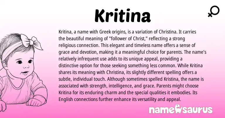 Infographic about Kritina name meaning, Kritina is a name from Greek origin(s).
