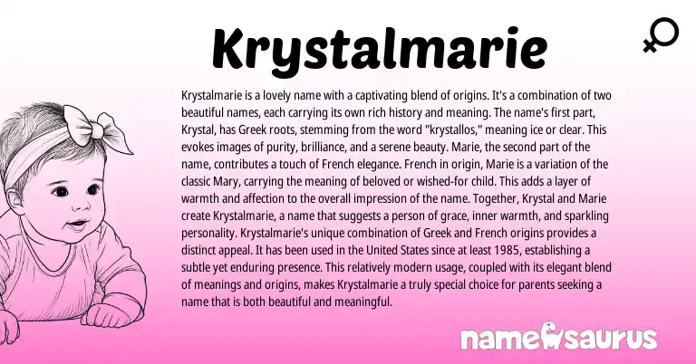 Infographic about Krystalmarie name meaning, Krystalmarie is a name from French, English, Greek origin(s).