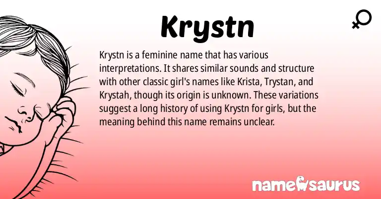 Infographic about Krystn name meaning, Krystn is a name from N/A origin(s).