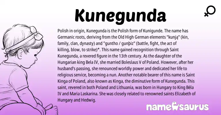 Infographic about Kunegunda name meaning, Kunegunda is a name from Old High German, Polish, Hungarian, Germanic origin(s).