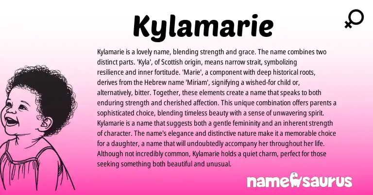 Infographic about Kylamarie name meaning, Kylamarie is a name from Scottish, Hebrew, English origin(s).