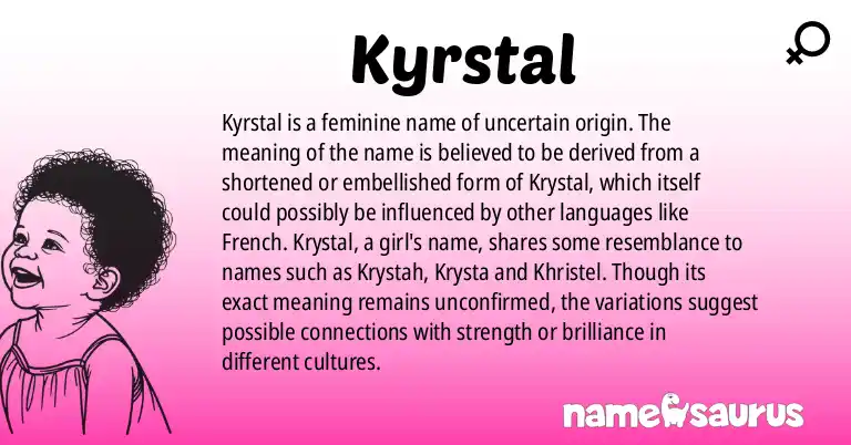 Infographic about Kyrstal name meaning, Kyrstal is a name from N/A origin(s).