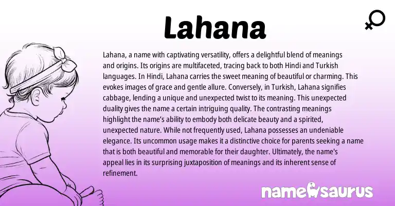 Infographic about Lahana name meaning, Lahana is a name from Indian, Turkish, Hindi origin(s).