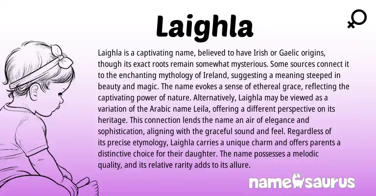 Infographic about Laighla name meaning, Laighla is a name from Gaelic, Irish origin(s).