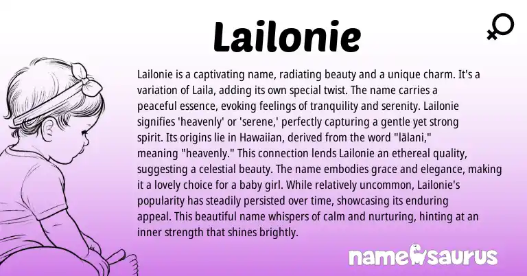 Infographic about Lailonie name meaning, Lailonie is a name from American origin(s).