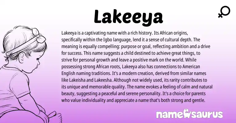 Infographic about Lakeeya name meaning, Lakeeya is a name from Igbo, African origin(s).