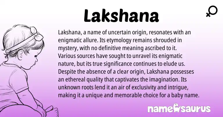 Infographic about Lakshana name meaning, Lakshana is a name from N/A origin(s).