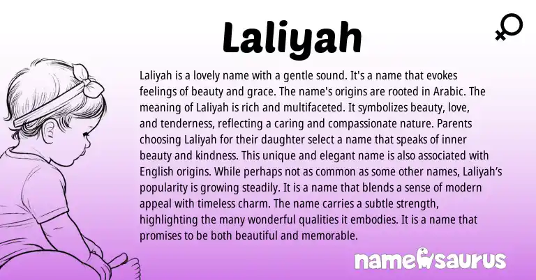 Infographic about Laliyah name meaning, Laliyah is a name from Arabic origin(s).