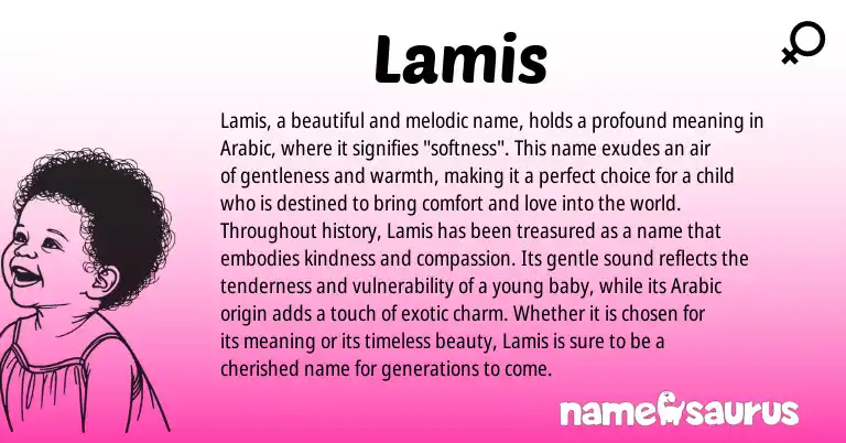 Infographic about Lamis name meaning, Lamis is a name from Arabic origin(s).