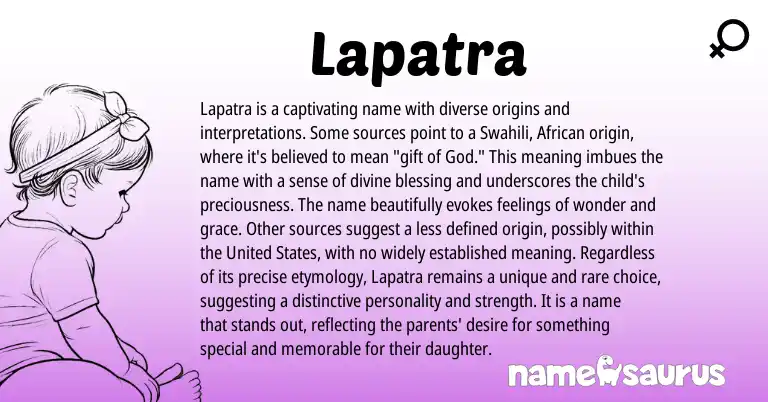 Infographic about Lapatra name meaning, Lapatra is a name from African, Swahili origin(s).