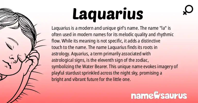Infographic about Laquarius name meaning, Laquarius is a name from Modern origin(s).