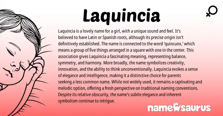 Infographic about Laquincia name meaning, Laquincia is a name from Latin origin(s).