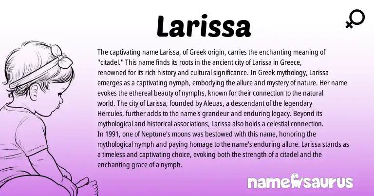 Infographic about Larissa name meaning, Larissa is a name from Greece, Greek origin(s).