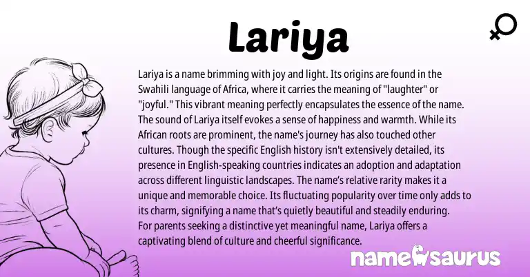 Infographic about Lariya name meaning, Lariya is a name from African, Swahili origin(s).