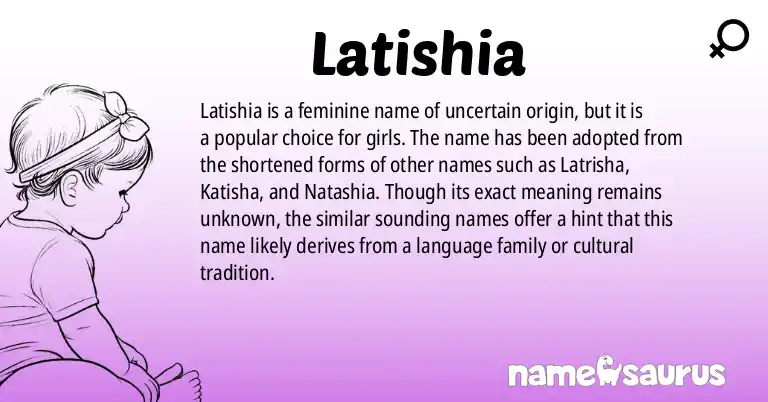 Infographic about Latishia name meaning, Latishia is a name from N/A origin(s).
