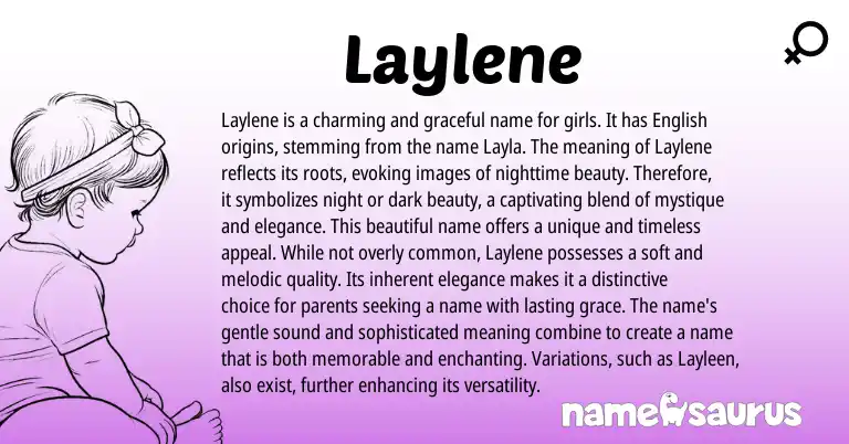 Infographic about Laylene name meaning, Laylene is a name from English origin(s).