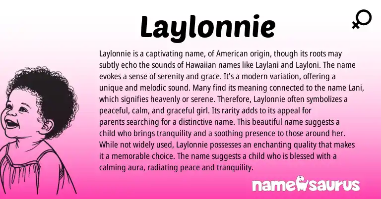 Infographic about Laylonnie name meaning, Laylonnie is a name from English, American origin(s).