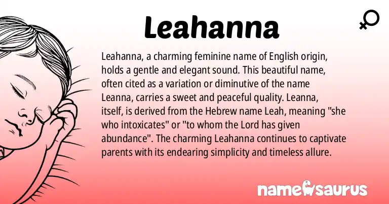 Infographic about Leahanna name meaning, Leahanna is a name from English origin(s).