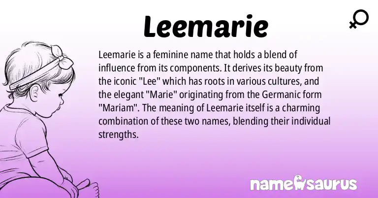 Infographic about Leemarie name meaning, Leemarie is a name from N/A origin(s).