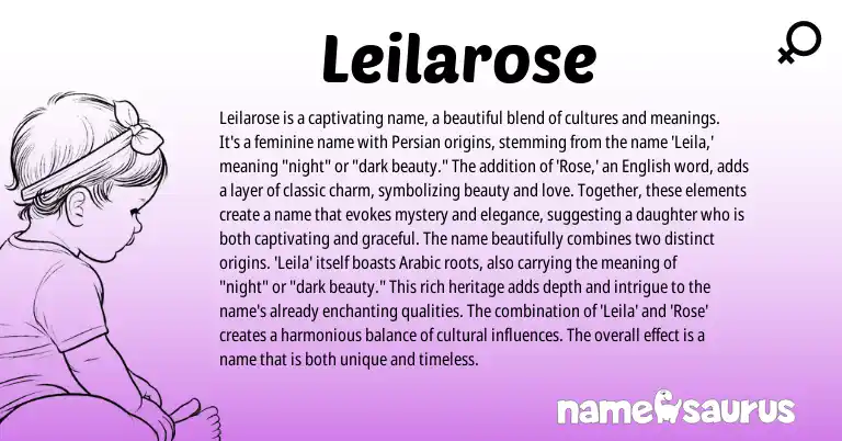 Infographic about Leilarose name meaning, Leilarose is a name from Persian, English origin(s).