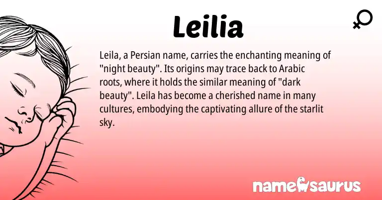 Infographic about Leilia name meaning, Leilia is a name from Persian, Arabic origin(s).