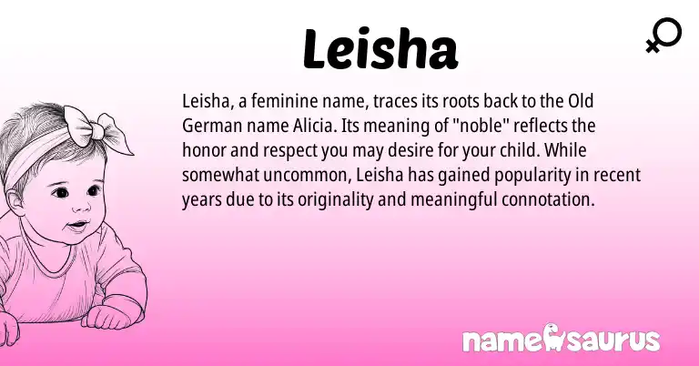 Infographic about Leisha name meaning, Leisha is a name from Old German origin(s).