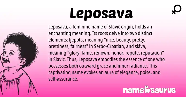 Infographic about Leposava name meaning, Leposava is a name from Croatian, Slavic, Serbo origin(s).