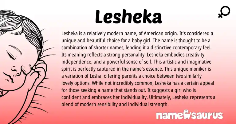 Infographic about Lesheka name meaning, Lesheka is a name from American origin(s).