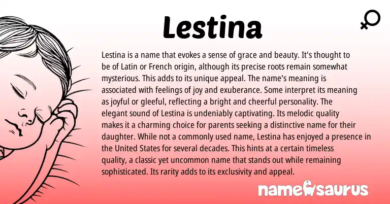 Infographic about Lestina name meaning, Lestina is a name from Latin origin(s).