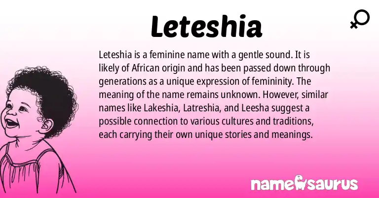 Infographic about Leteshia name meaning, Leteshia is a name from N/A origin(s).
