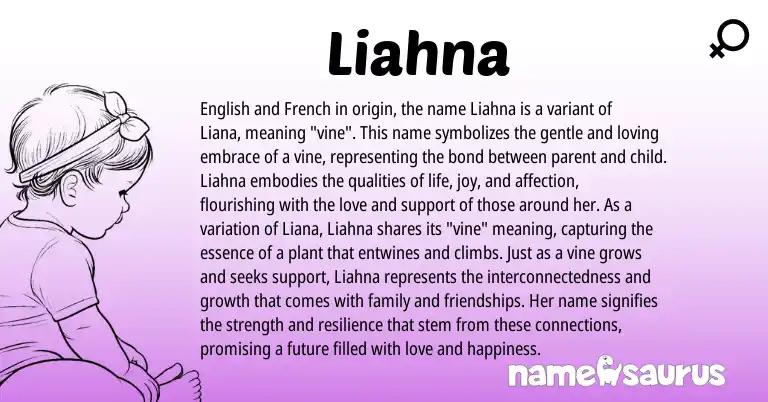 Infographic about Liahna name meaning, Liahna is a name from English, French origin(s).